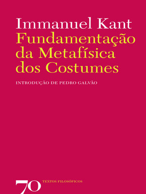 cover image of Fundamentação da Metafísica dos Costumes